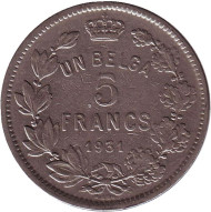 Монета 5 франков. 1931 год, Бельгия. (Des Belges) Монета 5 франков. 1931 год, Бельгия. (Des Belges)