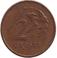 Монета 2 гроша, 2009 год, Польша. Дубовые листья.