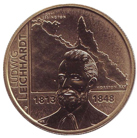Монета 1 доллар. 2013 год, Австралия. 200 лет со дня рождения Людвига Лейхгардта.