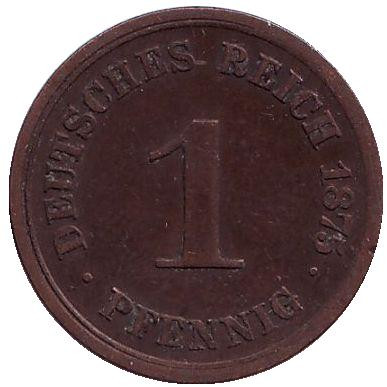 Монета 1 пфенниг. 1875 год (D), Германская империя.