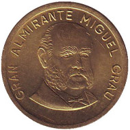 Монета 10 сентимов. 1987 год, Перу. Мигель Грау. Монета 10 сентимов. 1987 год, Перу. Мигель Грау.
