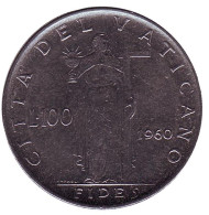 Монета 100 лир. 1960 год, Ватикан. Фигура Веры с крестом. Монета 100 лир. 1960 год, Ватикан. Фигура Веры с крестом.