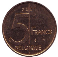 Монета 5 франков. 2001 год, Бельгия. (Belgique) Монета 5 франков. 2001 год, Бельгия. (Belgique)