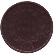 Монета 1/2 цента. 1845 год, Стрейтс-Сетлментс. Монета 1/2 цента. 1845 год, Стрейтс-Сетлментс.