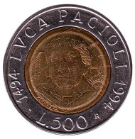Монета 500 лир. 1994 год, Италия. 500 лет со дня рождения Луки Пачоли. Монета 500 лир. 1994 год, Италия. 500 лет со дня рождения Луки Пачоли.