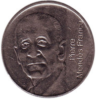 Монета 5 франков. 1992 год, Франция. Пьер Мендес-Франс. Монета 5 франков. 1992 год, Франция. Пьер Мендес-Франс.