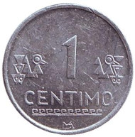 Монета 1 сентим. 2011 год, Перу. Монета 1 сентим. 2011 год, Перу.
