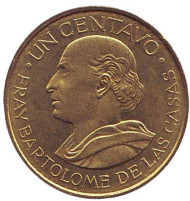 Монета 1 сентаво. 1958 год, Гватемала. Бартоломе де лас Касас.