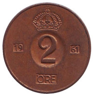 Монета 2 эре. 1961 год, Швеция. (U) Монета 2 эре. 1961 год, Швеция. (U)