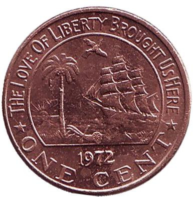 Монета 1 цент. 1972 год, Либерия. Слон. Корабль.