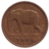 Монета 2 франка. 1946 год, Бельгийское Конго. Слон.