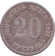 Монета 20 пфеннигов. 1874 год (A), Германская империя. Монета 20 пфеннигов. 1874 год (A), Германская империя.