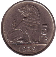 Монета 5 франков. 1939 год, Бельгия. (Belgie) Монета 5 франков. 1939 год, Бельгия. (Belgie)