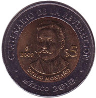 Монета 5 песо. 2009 год, Мексика. 100-летие революции. Отилио Монаньо.