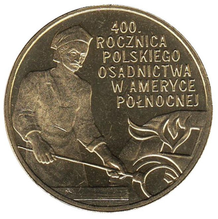 Монета 2 злотых, 2008 год, Польша. 400 лет польским поселениям в Северной Америке.