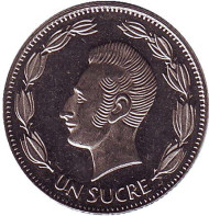 Монета 1 сукре. 1988 год, Эквадор. Антонио Сукре. Монета 1 сукре. 1988 год, Эквадор. Антонио Сукре.
