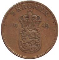 Монета 2 кроны. 1949 год, Дания. Фредерик IX. Монета 2 кроны. 1949 год, Дания. Фредерик IX.