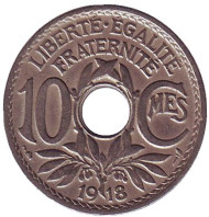 Монета 10 сантимов. 1918 год, Франция. Монета 10 сантимов. 1918 год, Франция.