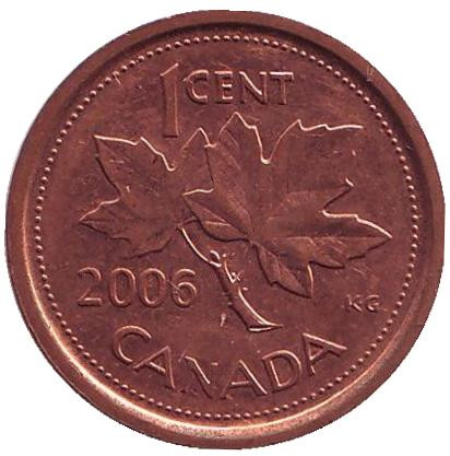 Монета 1 цент, 2006 год, Канада. (Немагнитная. Без отметки монетного двора)