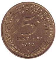 Монета 5 сантимов. 1970 год, Франция. Монета 5 сантимов. 1970 год, Франция.