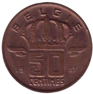 Монета 50 сантимов. 1981 год, Бельгия. (Belgie) Монета 50 сантимов. 1981 год, Бельгия. (Belgie)