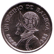 Монета 1/10 бальбоа. 2017 год, Панама. Монета 1/10 бальбоа. 2017 год, Панама.