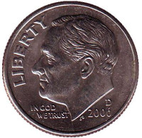 Рузвельт. Монета 10 центов. 2006 (D) год, США.