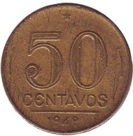 Монета 50 сентаво. 1948 год, Бразилия. Монета 50 сентаво. 1948 год, Бразилия.