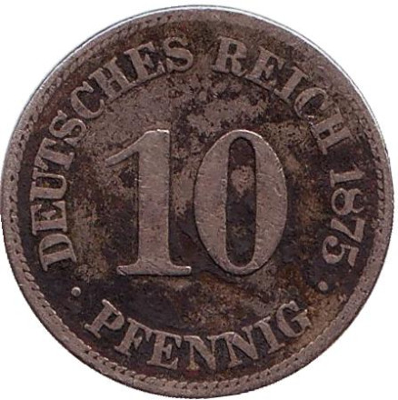 Монета 10 пфеннигов. 1875 год (E), Германская империя.