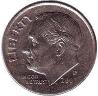 Рузвельт. Монета 10 центов. 2007 (P) год, США.