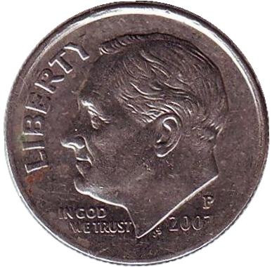 Монета 10 центов. 2007 (P) год, США. Рузвельт.