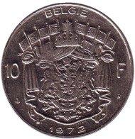 Монета 10 франков. 1972 год, Бельгия. (Belgie) Монета 10 франков. 1972 год, Бельгия. (Belgie)