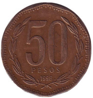 Монета 50 песо. 1996 год, Чили. Бернардо О’Хиггинс. Монета 50 песо. 1996 год, Чили. Бернардо О’Хиггинс.