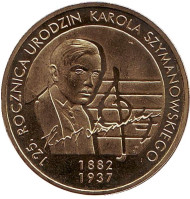 Монета 2 злотых, 2007 год, Польша. 125-летие со дня рождения Кароля Шимановского. Монета 2 злотых, 2007 год, Польша. 125-летие со дня рождения Кароля Шимановского.