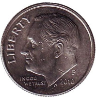 Рузвельт. Монета 10 центов. 2010 (P) год, США.