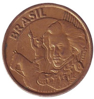 Монета 10 сентаво. 2001 год, Бразилия. Педру I. Монета 10 сентаво. 2001 год, Бразилия. Педру I.