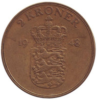 Монета 2 кроны. 1948 год, Дания. Фредерик IX. Монета 2 кроны. 1948 год, Дания. Фредерик IX.