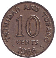 Монета 10 центов. 1966 год, Тринидад и Тобаго. Монета 10 центов. 1966 год, Тринидад и Тобаго.