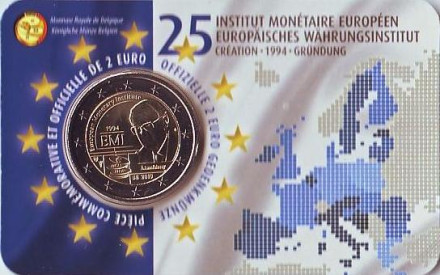 Монета 2 евро. 2019 год, Бельгия. (Надпись: Belgique) 25 лет Европейскому валютному институту (EMI).