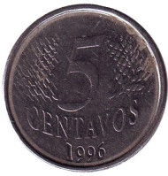 Монета 5 сентаво. 1996 год, Бразилия. Монета 5 сентаво. 1996 год, Бразилия.