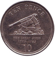 Монета 10 пенсов. 2008 год, Гибралтар. Большая осада Гибралтара. Пушка. Монета 10 пенсов. 2008 год, Гибралтар. Большая осада Гибралтара. Пушка.