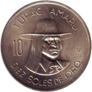 Монета 10 солей. 1974 год, Перу. Тупак Амару. Монета 10 солей. 1974 год, Перу. Тупак Амару.