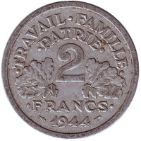 2 франка. 1944 год (B), Франция. Travail Famille Patrie.