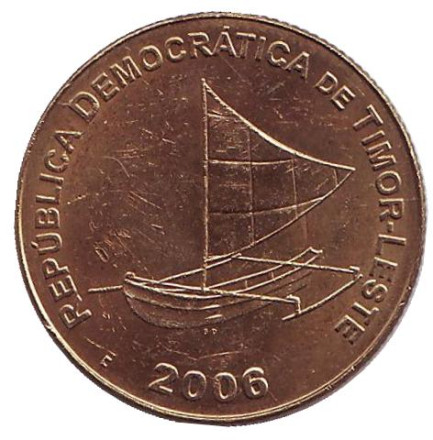 Монета 25 сентаво. 2006 год, Восточный Тимор. Парусное судно.