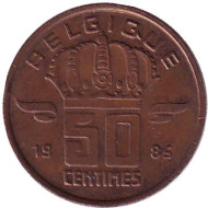 Монета 50 сантимов. 1985 год, Бельгия. (Belgique) Монета 50 сантимов. 1985 год, Бельгия. (Belgique)