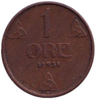 Монета 1 эре. 1931 год, Норвегия.
