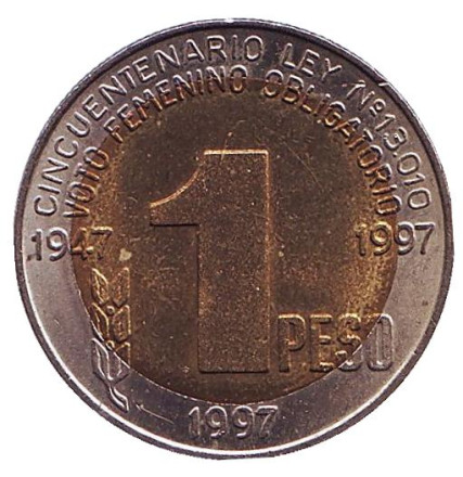 Монета 1 песо. 1997 год, Аргентина. 50 лет правам женщин на голосование. Мария Эва Дуарте де Перон.