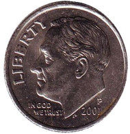 Монета 10 центов. 2001 (P) год, США. Рузвельт. Монета 10 центов. 2001 (P) год, США. Рузвельт.
