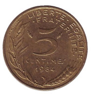 Монета 5 сантимов. 1984 год, Франция. Монета 5 сантимов. 1984 год, Франция.