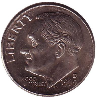 Монета 10 центов. 1999 (D) год, США. Рузвельт.